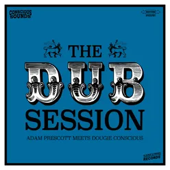 The Dub Session