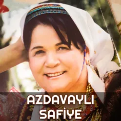 Azdavaylı Safiye Ile Kemaneli Oyun Havaları