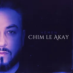 Chim Le Akay