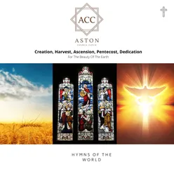 Hymns Collection Creation, Harvest, Ascension, Pentecost, Dedication - For the Beauty of the Earth