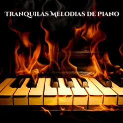 Tranquilas Melodias de Piano