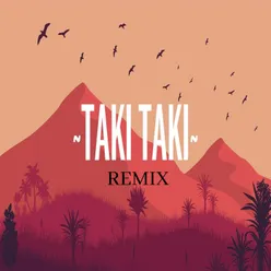 Taki Taki REMIX