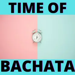 Time Of Bachata