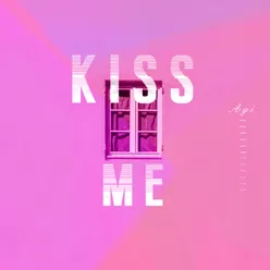 Kiss Me 伴奏