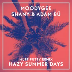 Hazy Summerdays Muff Putty Edit