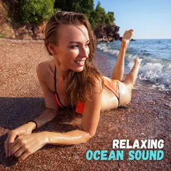 Relaxing Ocean Sound, Pt. 3