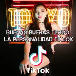 Buenas Buenas Tengo La Personalidad TikTok