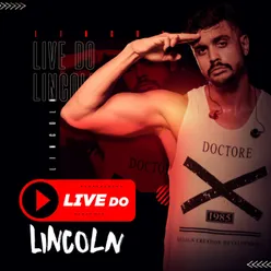 Live do Lincoln