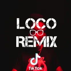 Loco Remix