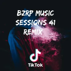 BZRP Music Sessions #41 Remix