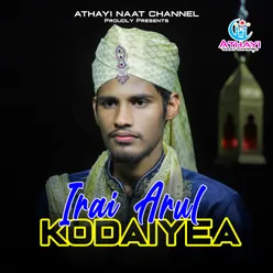 Irai Arul Kodaiyea