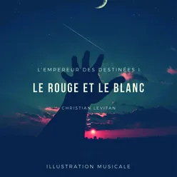 L'Empereur des destinées, vol.1: Le rouge et le blanc Illustration musicale