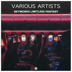 Skyworks Limitless Fantasy