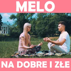 Na Dobre I Złe Radio Edit