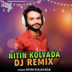 Nitin Kolvada Dj remix