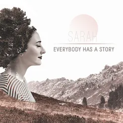 Everybody Has a Story