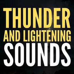 Thunder and Lightening Sounds