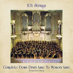 Complete Down Drury Lane to Memory Lane Remastered Edition