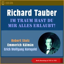 Korngold, Strauß II: Tales from the Vienna Woods - Das Lied Der Liebe