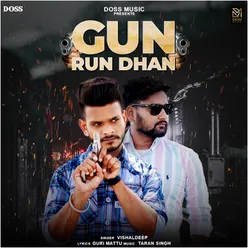 Gun Run Dhan