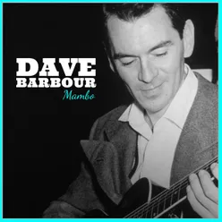 Dave Barbour: Mambo
