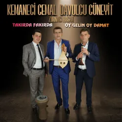 Takırda Fakırda Oy Gelin Oy Damat