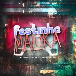 Festinha dos Maloka