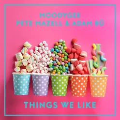 Things We Like Extended Mix