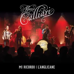 Mi ricordo / L'anglicane Live