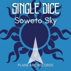 Soweto Sky Extended Mix