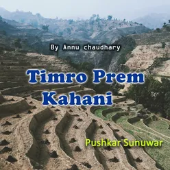 Timro Prem Kahani
