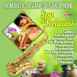 Romantic Javanese Saxopone Spa & Relaxasi
