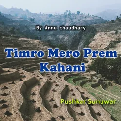Timro Mero Prem Kahani