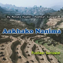 Aakhako Nanima