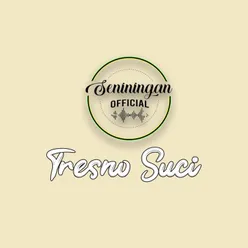 Tresno Suci