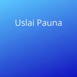 Uslai Pauna