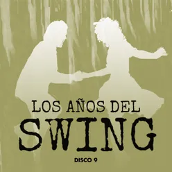 Los Años del Swing Disco 9