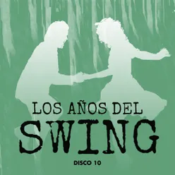 Los Años del Swing Disco 10