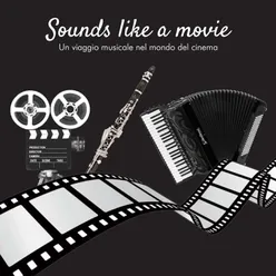 Sounds Like a Movie Un viaggio musicale nel mondo del cinema