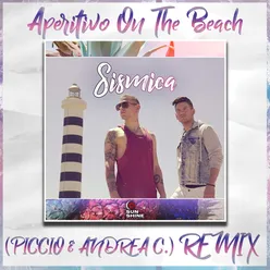 Aperitivo on the Beach Piccio & Andrea C. Remix