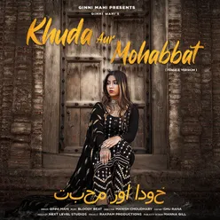 Khuda Aur Mohabbat Cover Version