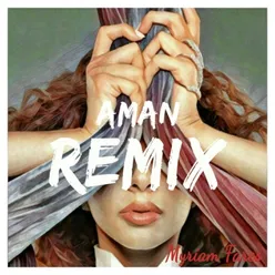 Aman Roy Malakian Remix