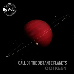 Call of the Distance Planets