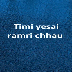 Timi Yesai Ramri Chhau