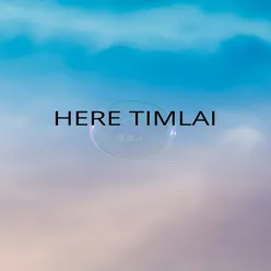 Here Timlai