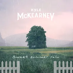 Sweet Summer Rain