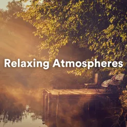 Relaxing Atmospheres