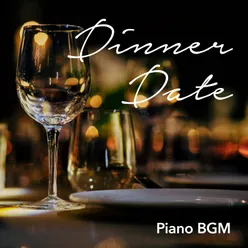 Dinner Date Piano BGM