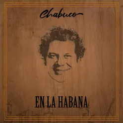 Chabuco en la Habana