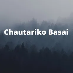 Chautariko Basai